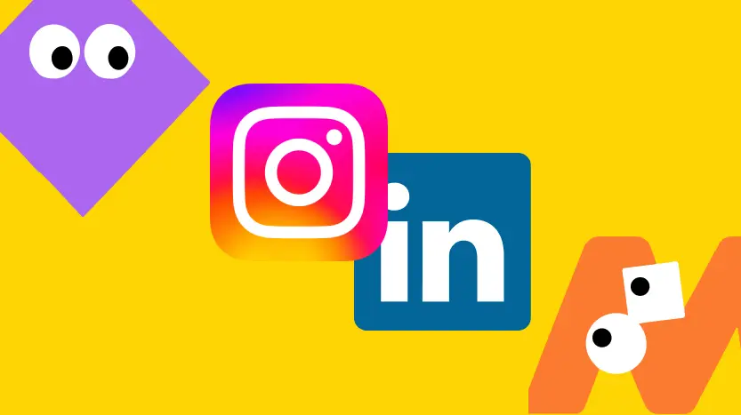 Instagram and LinkedIn